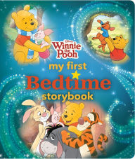 Title: Winnie the Pooh My First Bedtime Storybook, Author: Disney Books