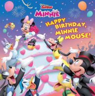 Title: Disney Junior Minnie: Happy Birthday, Minnie Mouse!, Author: Disney Books