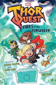 Title: Thor Quest: Fires of the Forgekeep (Marvel), Author: Jackson Lanzing