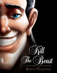 Title: Kill the Beast, Author: Serena Valentino
