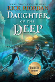 Title: Daughter of the Deep (B&N Exclusive Edition), Author: Rick Riordan