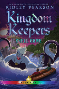 Title: Shell Game (Kingdom Keepers Series #5), Author: Ridley Pearson