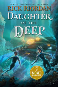 Title: Daughter of the Deep (Signed B&N Exclusive Edition), Author: Rick Riordan