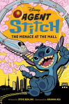 Alternative view 1 of Agent Stitch: The Menace at the Mall