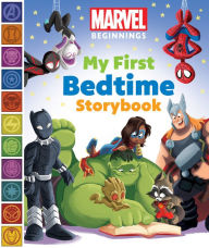 Title: Marvel Beginnings: My First Bedtime Storybook, Author: Sheila Sweeny Higginson
