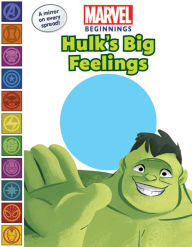 Title: Marvel Beginnings: Hulk's Big Feelings, Author: Steve Behling