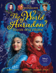 Title: Descendants: The World of Auradon: Royals and Villains, Author: Kristy Boyce