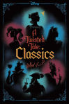 Alternative view 2 of A Twisted Tale: Classics