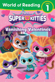 Title: World of Reading: Super Kitties: Vanishing Valentines, Author: Annie Auerbach