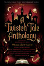 A Twisted Tale Anthology