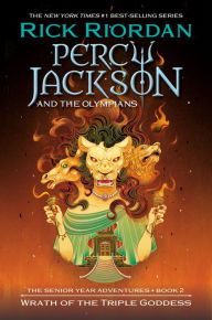 Title: Wrath of the Triple Goddess (Percy Jackson and the Olympians), Author: Rick Riordan
