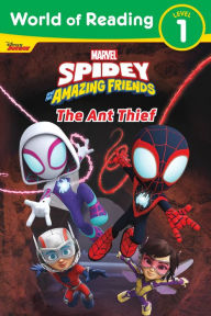 Title: World of Reading: Spidey and His Amazing Friends The Ant Thief, Author: Marvel Press Book Group