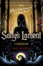 Sally's Lament: A Twisted Tale