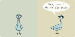Alternative view 4 of Don't Let the Pigeon Drive the Bus! (Board Book) (Caldecott Honor Book)