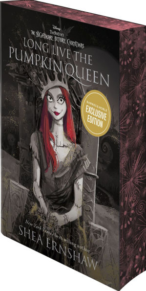 Long Live the Pumpkin Queen: Tim Burton's The Nightmare Before Christmas (B&N Exclusive Edition)