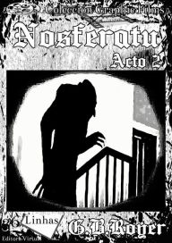 Title: Nosferatu: Volume 2, Author: G. B. Royer
