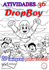 Title: Atividades 36: Dropboy, Author: Ricardo Garay