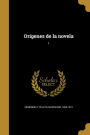 Orígenes de la novela; 1