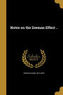 Notes on the Zeeman Effect ..