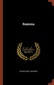 Title: Ramona, Author: Helen Hunt Jackson