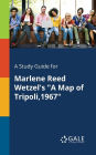A Study Guide for Marlene Reed Wetzel's