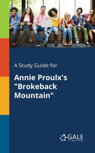 Title: A Study Guide for Annie Proulx's 