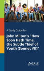 A Study Guide for John Milton's
