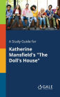 A Study Guide for Katherine Mansfield's