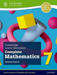 Title: Cambridge Lower Secondary Complete Mathematics 7 Student Book (Second Edition), Author: Deborah Barton