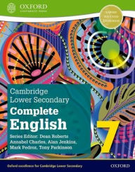 Title: Cambridge Lower Secondary Complete English 7 Student Book (Second Edition), Author: Mark Pedroz