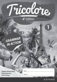 Title: Tricolore 1 Grammar in Action Sixth Edition Workbook Pack, Author: Mascie Taylor Mascie Taylor