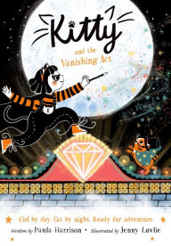 Title: Kitty and the Vanishing Act, Author: Paula Harrison