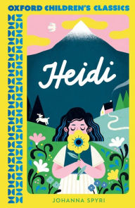 Title: Heidi, Author: Johanna Spyri