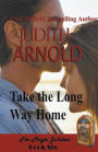 Take the Long Way Home (The Inheritance)