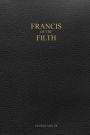 Francis of the Filth