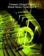 Frederic Chopin Piano Sheet Music Collection 6