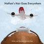 Nathan's Hair Goes Everywhere