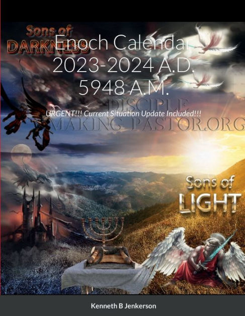 enoch-calendar-2023-2024-a-d-5948-a-m-urgent-current-situation