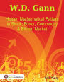 W. D. Gann Repeating Number Cycle - The Hidden & Implicit Mathematical Relationship Between Price Time (Book I)