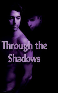 Title: Through the Shadows, Author: Frederick Lyle Morris