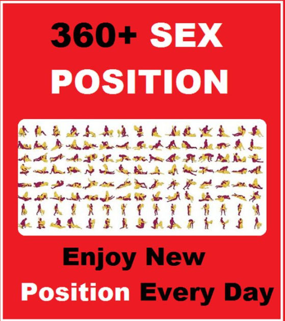 360 Sex Position Now Enjoy New Position Every Day By Adm Dok Ebook