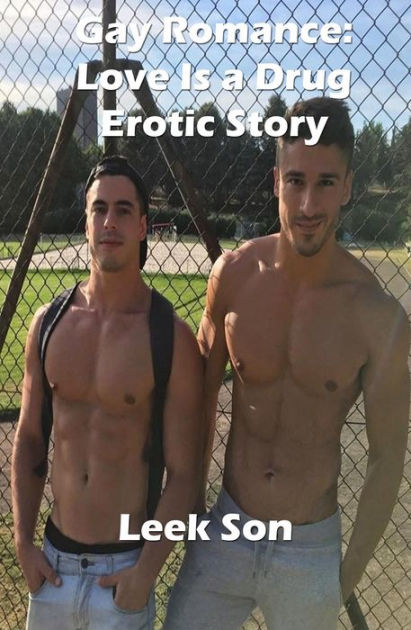 fiction Gay drug erotic fiction Gay drug erotic