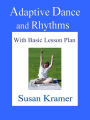 Adaptive Dance and Rhythms with Basic Lesson Plan