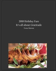 Title: 2018 Holiday Fare, Author: Teena Matson