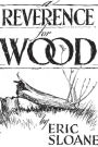 A Reverence for Wood