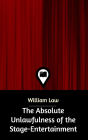 The Absolute Unlawfulness of the Stage-Entertainment