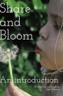Share and Bloom