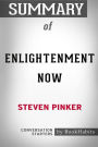 Summary of Enlightenment Now by Steven Pinker: Conversation Starters