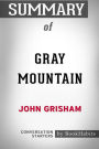 Summary of Gray Mountain by John Grisham: Conversation Starters
