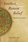 Intellect, Reason and Belief